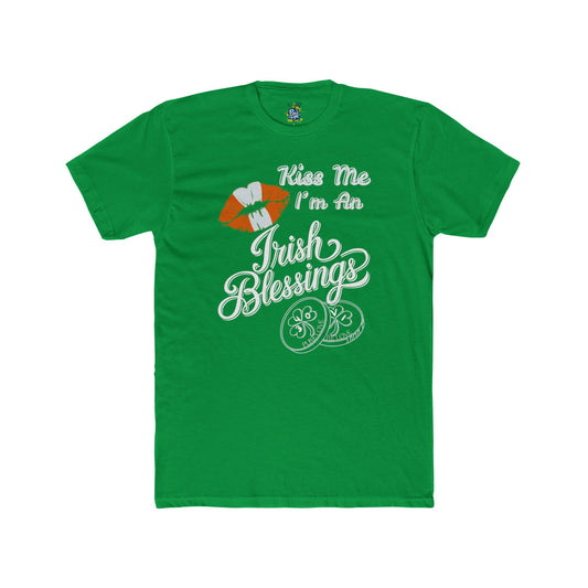 T-Shirt - Kiss Me I'm An Irish Blessing Unisex Cotton Crew Tee