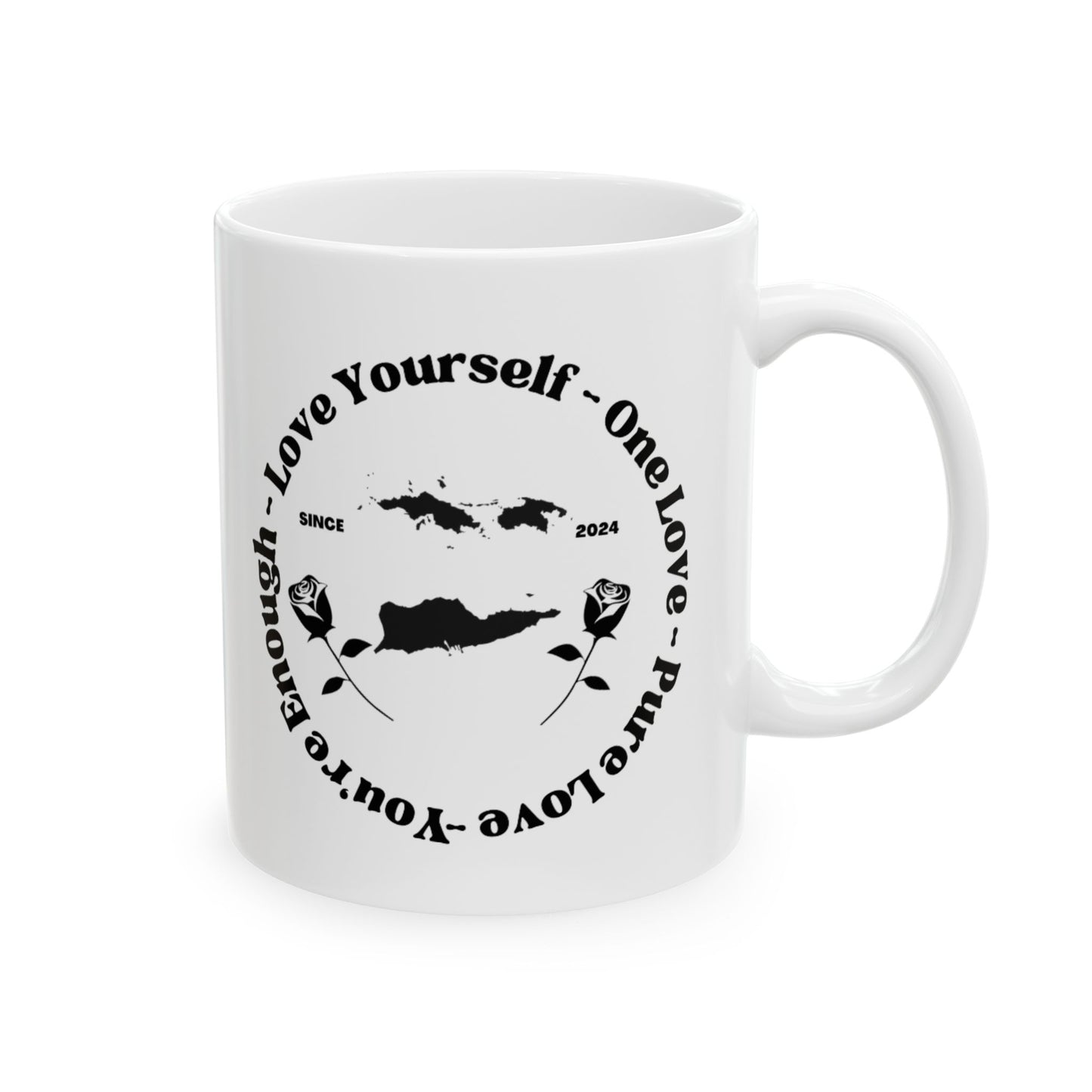 Your Enough Ceramic Mug, (11oz, 15oz)